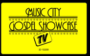 MusicCityGospelShowcasesmall.jpg (16068 bytes)